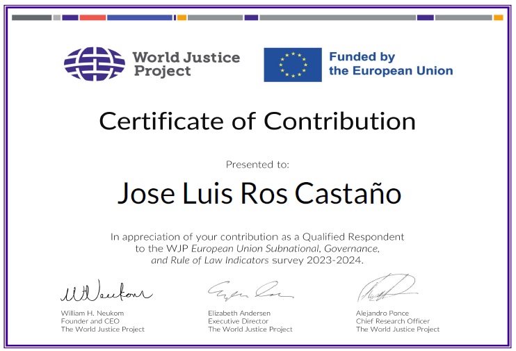 josé luis ros castaño. Certificado emitido por la WJP proyecto de Justicia, Gobernanza y Estado de Derecho Subnacional de la UE.